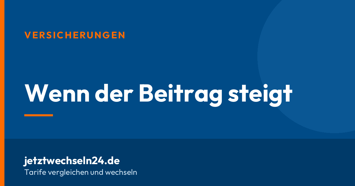 Beitragserhöhung bei der Kfz-Versicherung: dein Sonderkündigungsrecht